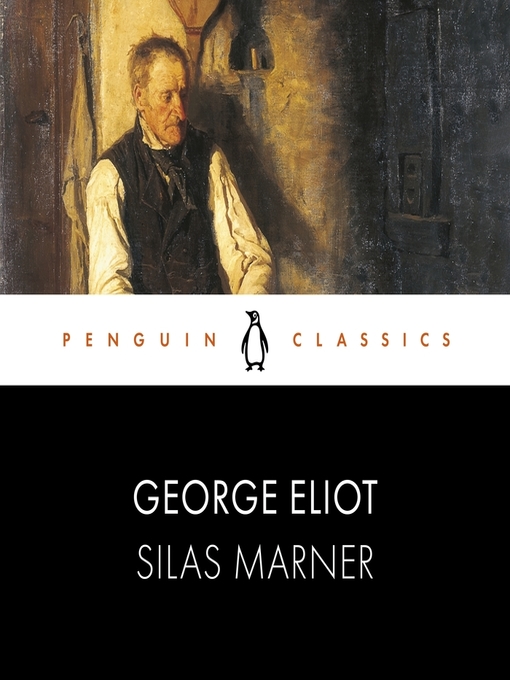 Title details for Silas Marner by George Eliot - Wait list